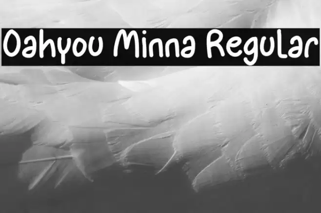 Oahyou Minna Regular Font examples