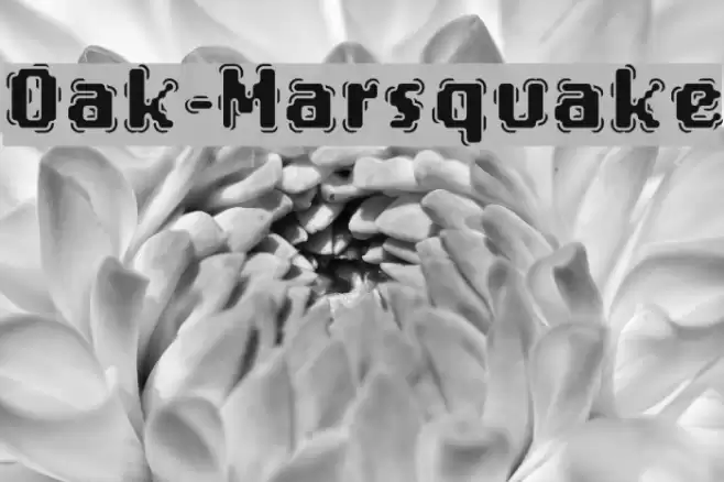Oak-Marsquake Шрифта examples