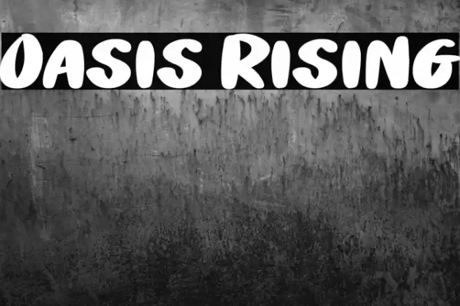 Oasis Rising خط examples