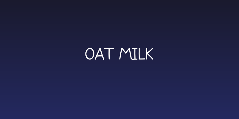 Oat Milk Social Header