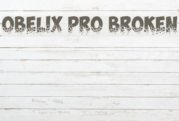 Obelix Pro Broken Font examples