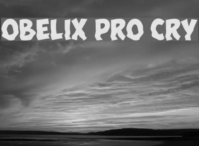 Obelix Pro Cry Font examples