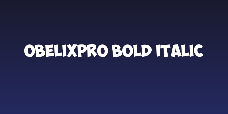ObelixPro Bold Italic Social Header
