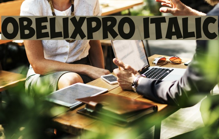 ObelixPro Italic Font examples