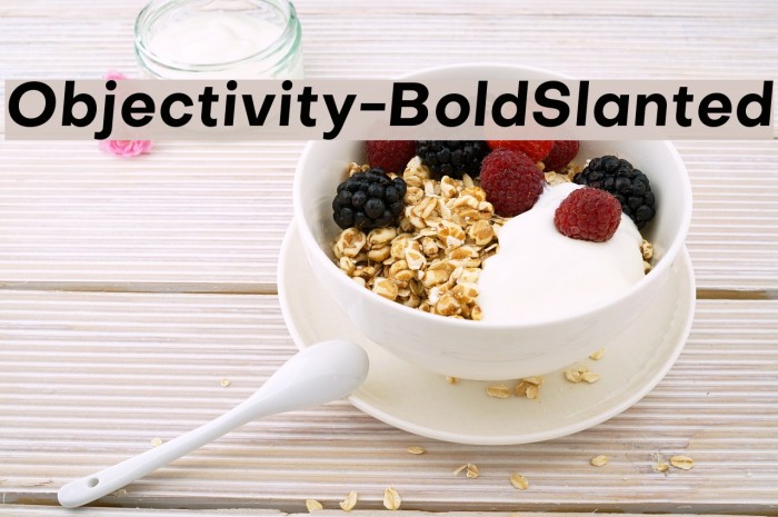 Objectivity-BoldSlanted Font examples