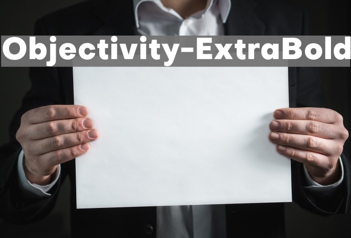 Objectivity-ExtraBold Font examples