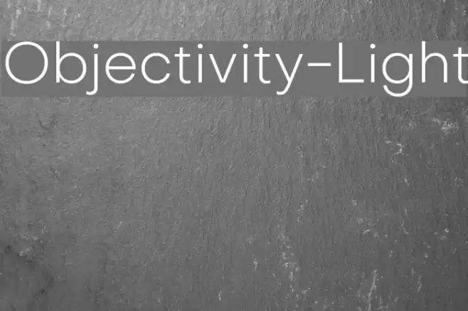 Objectivity-Light Font examples