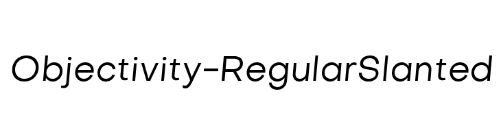 Objectivity-RegularSlanted Font
