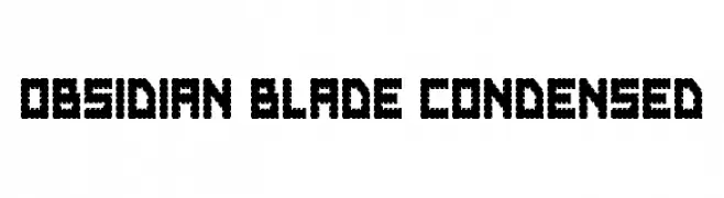 Obsidian Blade Condensed  नि: शुल्क फ़ॉन्ट्स डाउनलोड