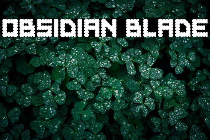 Obsidian Blade Example 1