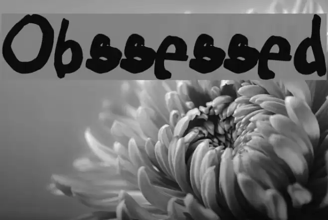 Obssessed Font examples