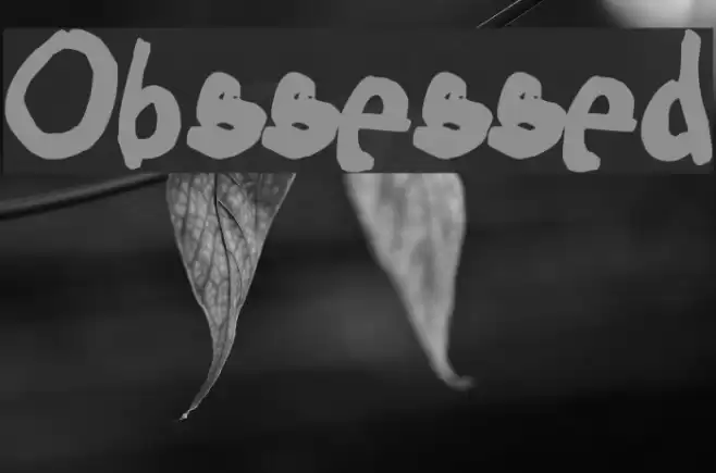 Obssessed Font examples