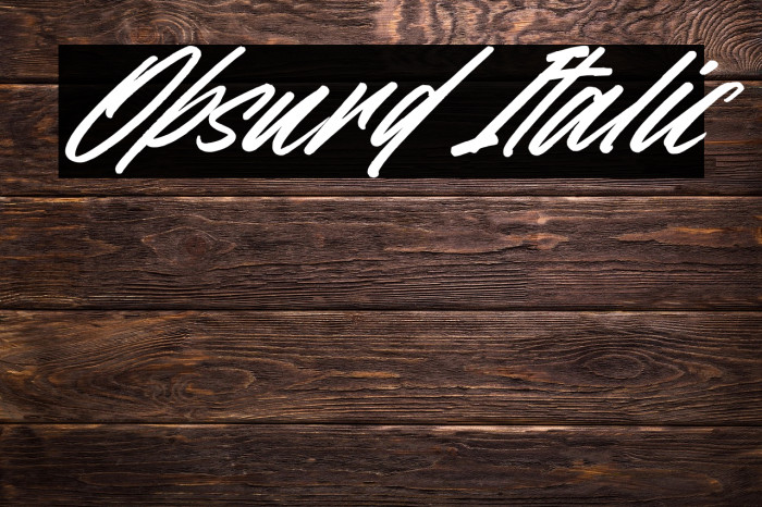 Obsurd Italic Example 1