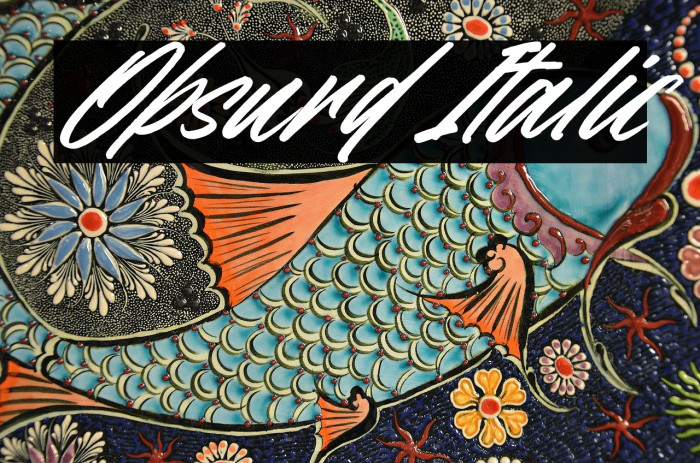 Obsurd Italic Example 2