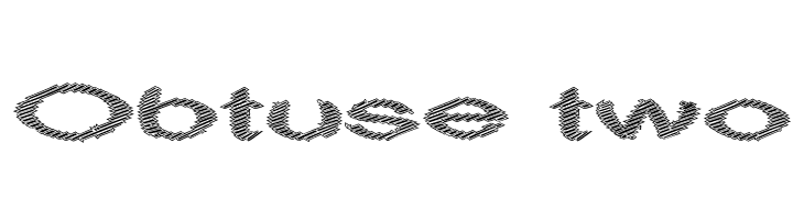 Obtuse two Font