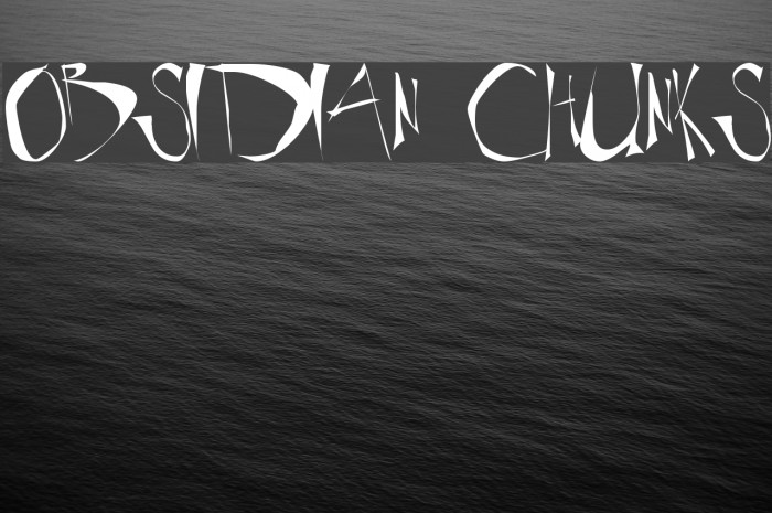 obsidian chunks Font examples
