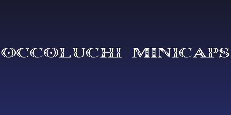 Occoluchi Minicaps Social Header
