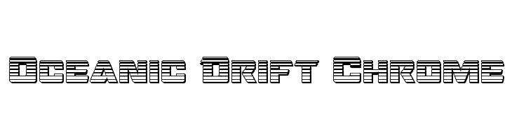 Oceanic Drift Chrome  Frei Schriftart Herunterladen
