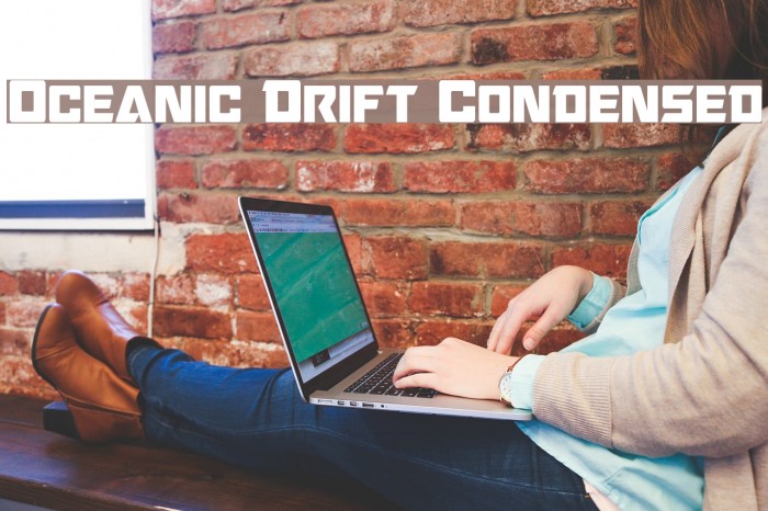 Oceanic Drift Condensed Font examples