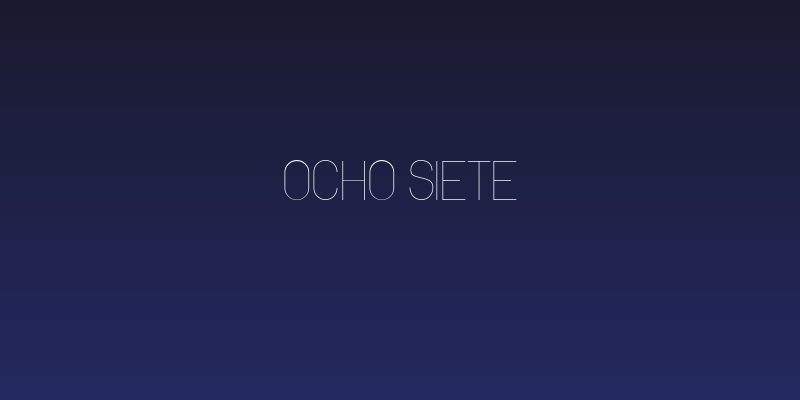 Ocho Siete Social Header