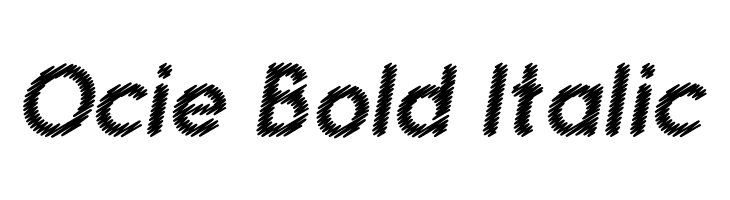 Ocie Bold Italic Font