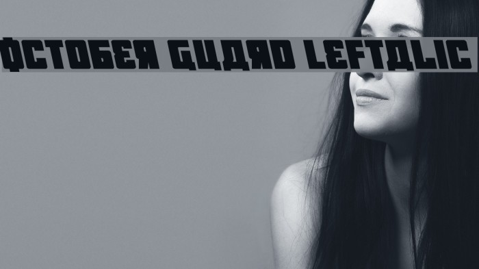 October Guard Leftalic Font examples