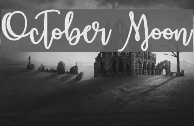 October Moon Fonte examples