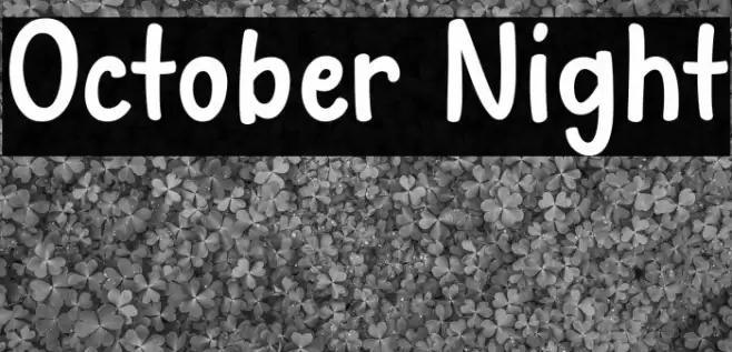 October Night Font examples