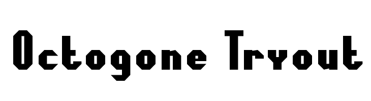 Octogone Tryout  Descarca Fonturi Gratis