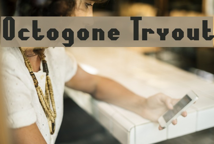 Octogone Tryout Font examples