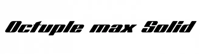 Octuple max Solid  Скачать бесплатные шрифты