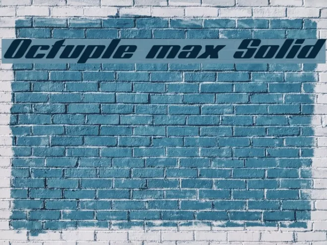Octuple max Solid Example 2