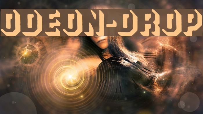 ODEON-DROP Font examples