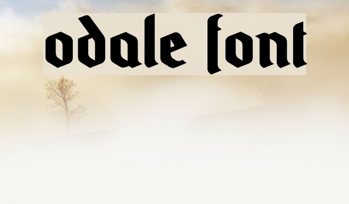 Odale Font examples