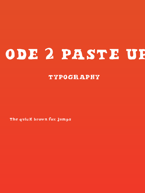 Ode 2 Paste Up Plus Poster