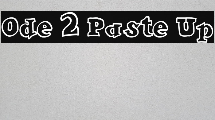 Ode 2 Paste Up Font examples