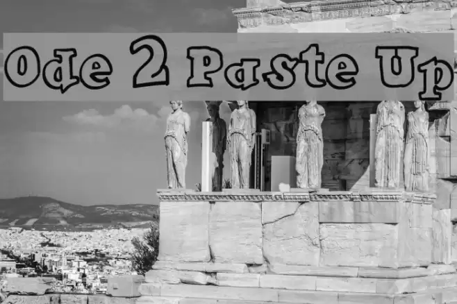 Ode 2 Paste Up Font examples