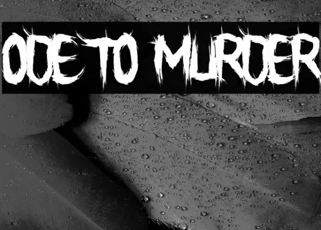 Ode To Murder Font examples