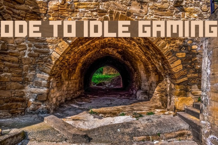 Ode to Idle Gaming Fonte examples