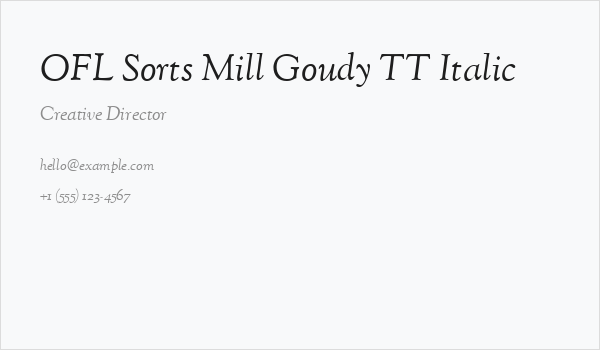 OFL Sorts Mill Goudy TT Italic Business Card