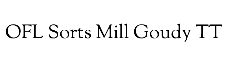 OFL Sorts Mill Goudy TT Font
