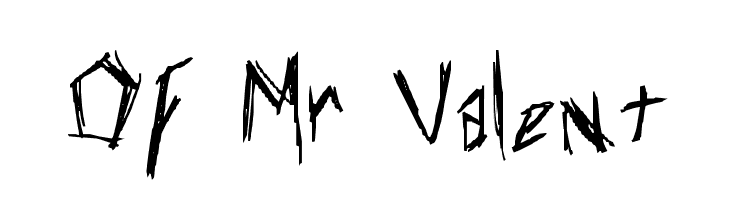 Of Mr Valent  font caratteri gratis