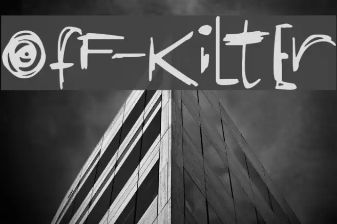 OfF-KiLtEr Font examples