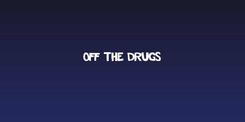 Off The Drugs Social Header