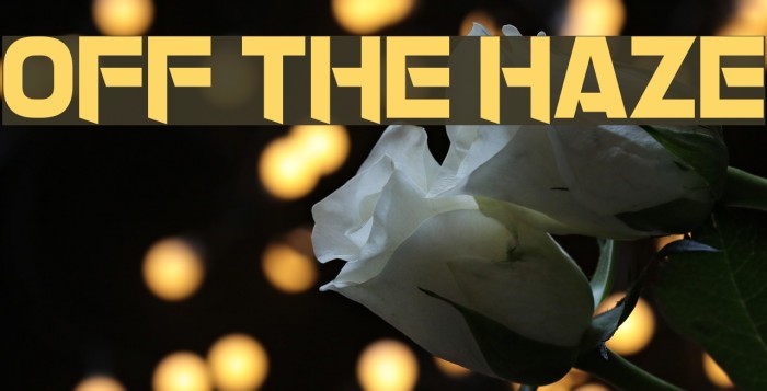 Off The Haze Font examples