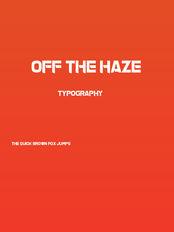Off The Haze Poster