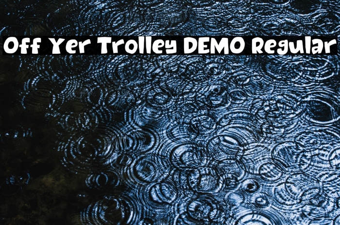 Off Yer Trolley DEMO Regular Example 3