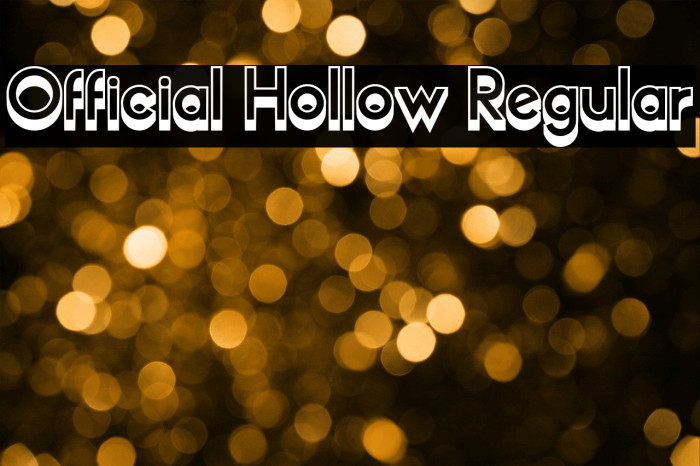 Official Hollow Regular Font examples