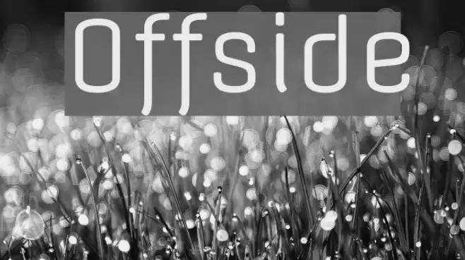Offside Font examples