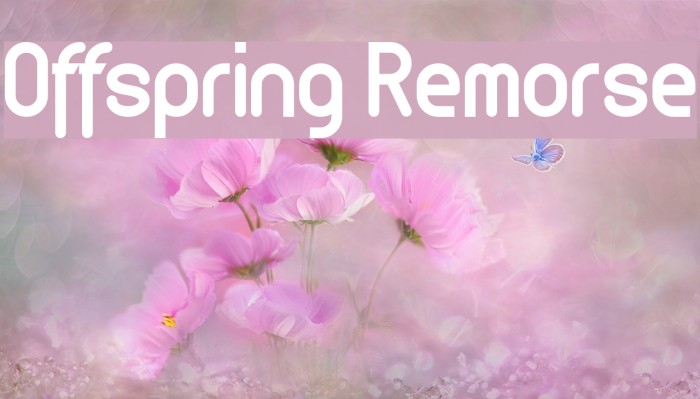 Offspring Remorse Font examples
